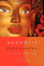Buddhist Philosophy: Essential Readings, by William Edelglass