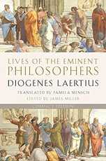 Lives of the Eminent Philosophers, by Diogenes Laertius
