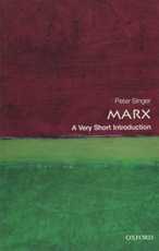 Marx: A Very Short Introduction, by Peter Singer