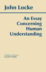 An Essay Concerning Human Understanding, by John Locke