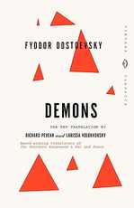 Demons, by Fyodor Dostoevsky
