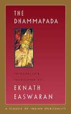 The Dhammapada, by Eknath Easwaran