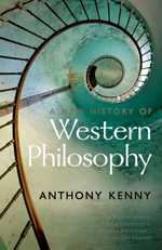 A New History of Western Philosophy, by Anthony Kenny