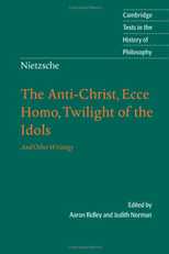 Twilight of the Idols, by Friedrich Nietzsche