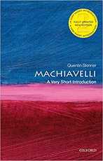 Machiavelli: A Very Short Introduction, by Quentin Skinner