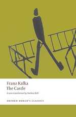The Castle, by Franz Kafka