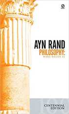 Philosophy: Who Needs It, by Ayn Rand